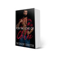 For the Love of Chloe Signed Paperback